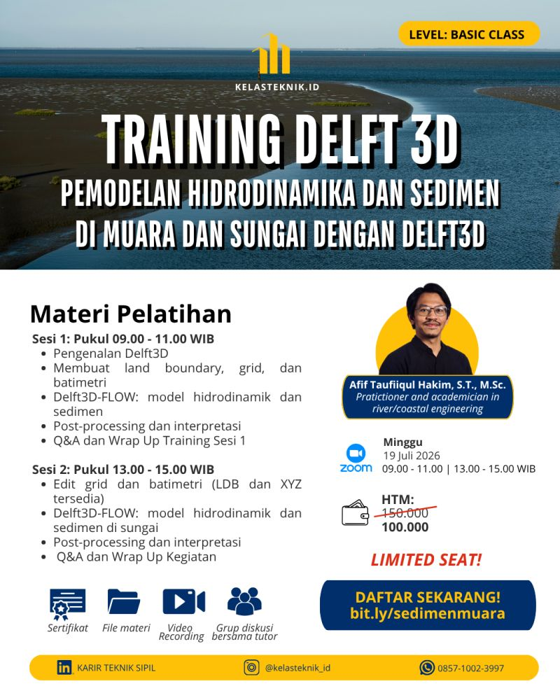 Rekaman training Rekaman — TRAINING DELFT3D: Pemodelan Hidrodinamika dan Sedimen di Muara dan Sungai dengan DELFT3D